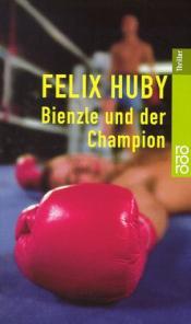 Cover von Bienzle und der Champion