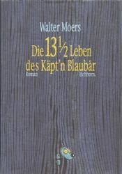 Cover von Die 13½ Leben des Käpt’n Blaubär