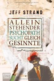 Cover von Allein stehender Pschopath sucht Gleichgesinnte