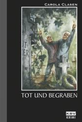 Cover von Tot und begraben