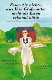 Cover von Essen sie nichts,was ihre Großmutter nicht als Essen erkannt hätte