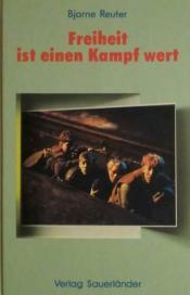 Cover von Freiheit ist einen Kampf wert