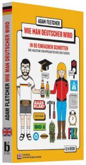 Cover von Wie man Deutscher wird in 50 einfachen Schritten