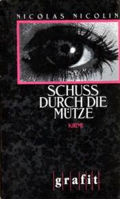 Cover von Schuß durch die Mütze