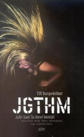 Cover von JGTHM Juhr Gait Tu Hewi Mettäl