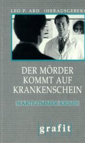 Cover von Der Mörder kommt auf Krankenschein