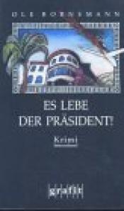 Cover von Es lebe der Präsident!