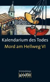 Cover von Kalendarium des Todes - Mord am Hellweg VI