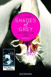 Cover von Shades of Gray - Gefährliche Liebe