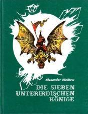 Cover von Die sieben unterirdischen Könige