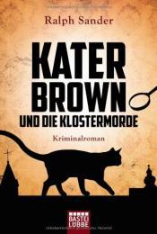 Cover von Kater Brown und die Klostermorde