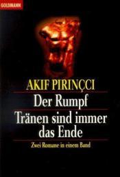 Cover von Der Rumpf / Tränen sind immer das Ende