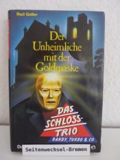 Cover von der Unheimliche mit der Goldmaske