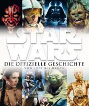 Cover von Star Wars : Die offizielle Geschichte