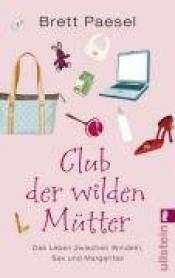 Cover von Club der wilden Mütter