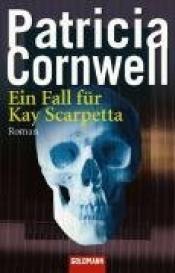 Cover von Ein Fall für Kay Scarpetta