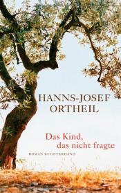 Cover von Das Kind, das nicht fragte