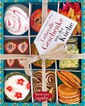 Cover von Liebevolle Geschenke aus der Küche