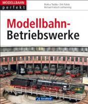 Cover von Modellbahn-Betriebswerke