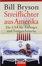 Cover von Streiflichter aus Amerika