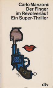 Cover von Der Finger im Revolverlauf