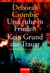 Cover von Und ruhe in Frieden / Kein Grund zur Trauer