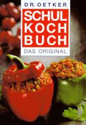 Cover von Dr. Oetker Schulkochbuch