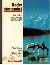 Cover von Rocky Mountains. Kanadas einzigartige Bergwildni