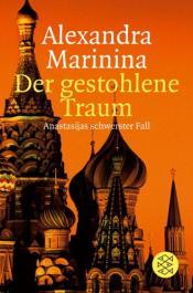 Cover von Der gestohlene Traum. Anastasijas schwerster Fall.