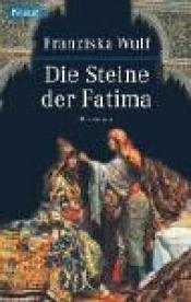 Cover von Die Steine der Fatima