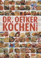 Cover von Dr. Oetker - Kochen von A bis Z