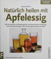 Cover von Natürlich heilen mit Apfelessig