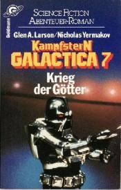 Cover von Kampfstern Galactica 7: Krieg der Götter