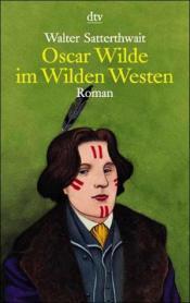 Cover von Oscar Wilde im Wilden Westen