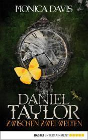 Cover von Daniel Taylor 2 zwischen zwei Welten