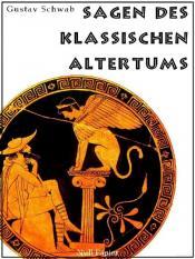 Cover von Sagen des klassischen Altertums