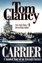 Cover von Carrier: A Guided Tour of an Aircraft Carrier