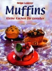 Cover von Muffins : kleine Kuchen für Genießer