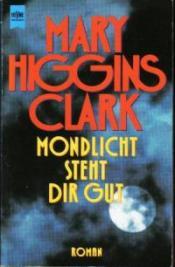 Cover von Mondlicht steht dir gut