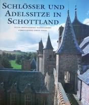 Cover von Schlösser und Adelssitze in Schottland.