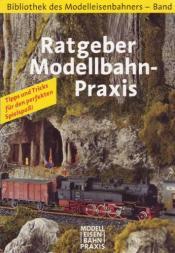 Cover von Ratgeber Modelleisenbahn-Praxis