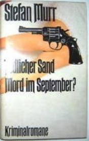 Cover von Tödlicher Sand/Mord Im September?