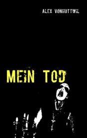 Cover von Mein Tod