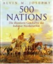 Cover von 500 Nations - Die illustrierte Geschichte der Indianer Nordamerikas.