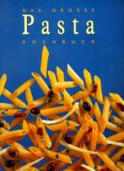 Cover von Das grosse Pasta- Kochbuch