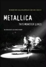 Cover von Metallica. This Monster Lives