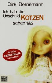 Cover von Ich hab die Unschuld kotzen sehen
