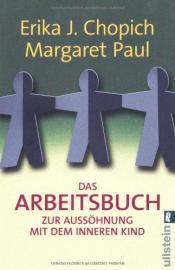 Cover von Das Arbeitsbuch zur Aussöhnung mit dem inneren Kind