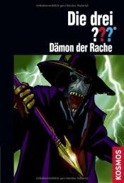 Cover von Die drei ??? Dämon der Rache