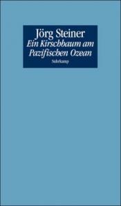 Cover von Ein Kirschbaum am Pazifischen Ozean